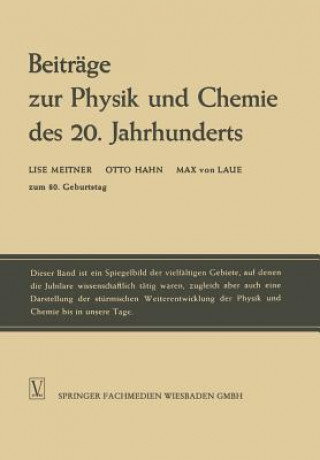Kniha Beitrage Zur Physik Und Chemie Des 20. Jahrhunderts Lise Meitner