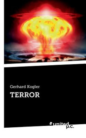 Kniha Terror Gerhard Kogler