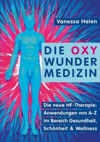 Книга Oxy Wunder Medizin Vanessa Halen