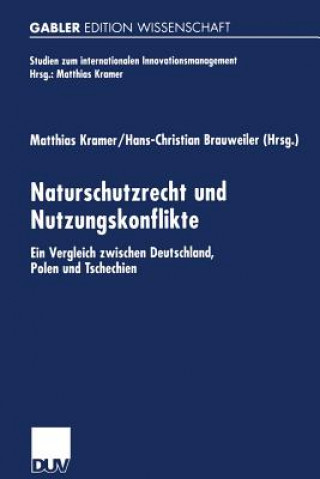 Book Naturschutzrecht Und Nutzungskonflikte Hans-Christian Brauweiler