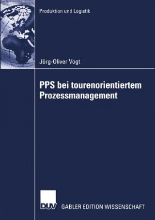 Carte PPS bei tourenorientiertem Prozessmanagement Joerg-Oliver Vogt