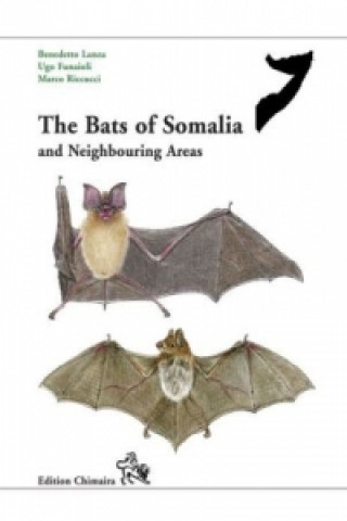 Carte The Bats of Somalia and Neighbouring Areas Benedetto Lanza