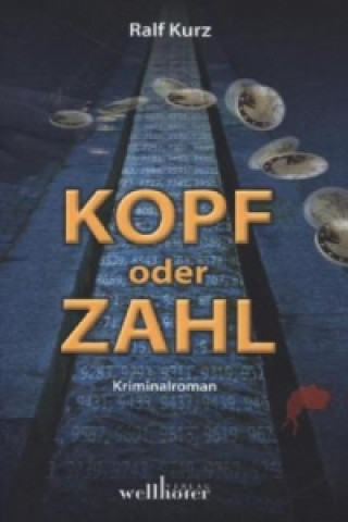 Buch Kopf oder Zahl Ralf Kurz