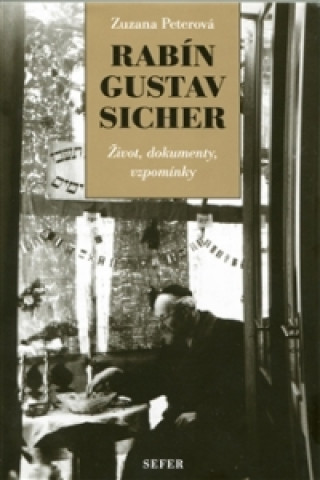 Kniha Rabín Gustav Sicher Zuzana Peterová