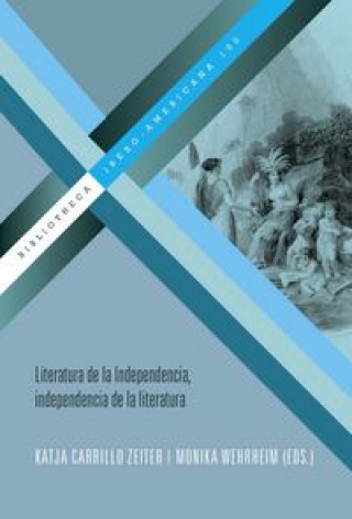 Książka Literatura de la Independencia 