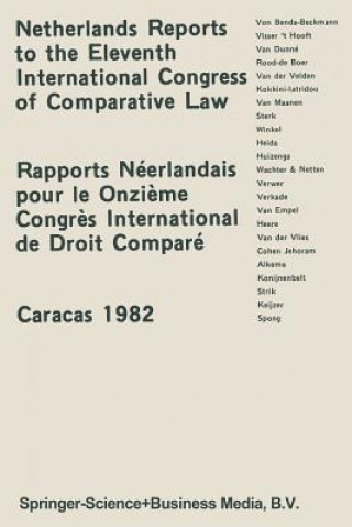 Carte Netherlands Reports to the XIth International Congress of Comparative Law Caracas 1982 H. D'Oliveira