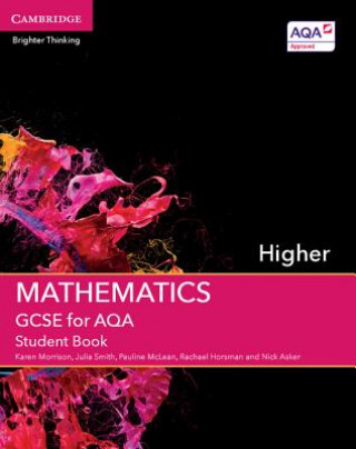 Kniha GCSE Mathematics for AQA Higher Student Book Karen Morrison