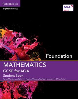 Carte GCSE Mathematics for AQA Foundation Student Book Karen Morrison