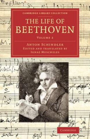 Kniha Life of Beethoven Anton Schindler