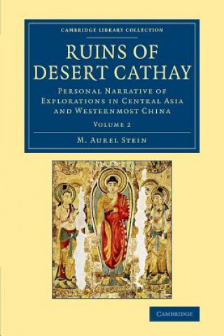 Carte Ruins of Desert Cathay M. Aurel Stein