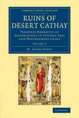 Buch Ruins of Desert Cathay M. Aurel Stein