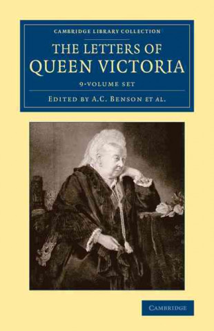 Könyv Letters of Queen Victoria 9 Volume Set Queen Victoria