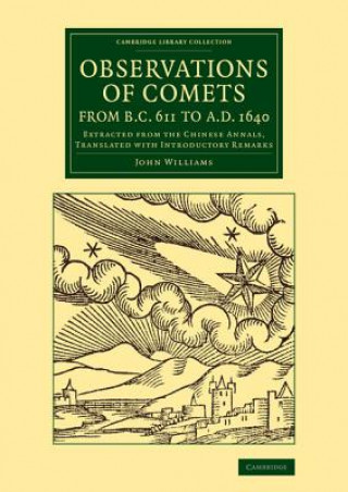 Carte Observations of Comets from BC 611 to AD 1640 John Williams