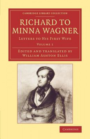 Kniha Richard to Minna Wagner Richard Wagner
