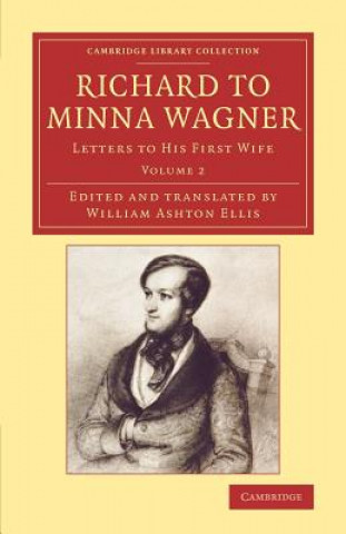 Buch Richard to Minna Wagner Richard Wagner