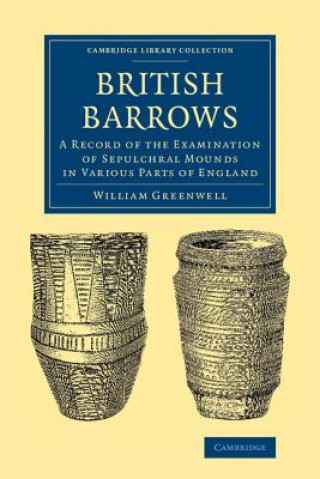 Kniha British Barrows William Greenwell
