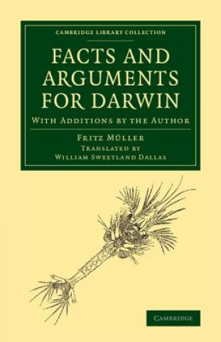 Knjiga Facts and Arguments for Darwin Fritz Müller