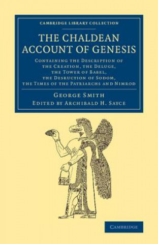 Kniha Chaldean Account of Genesis George Smith