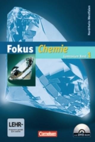 Kniha Fokus Chemie - Gymnasium Nordrhein-Westfalen G8 - Band 1 Karin Arnold