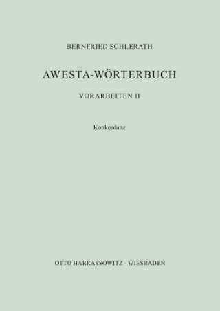 Carte Awesta-Wörterbuch Bernfried Schlerath