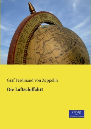 Книга Luftschiffahrt Ferdinand von Zeppelin