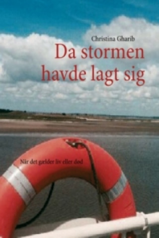 Book Da stormen havde lagt sig Christina Gharib