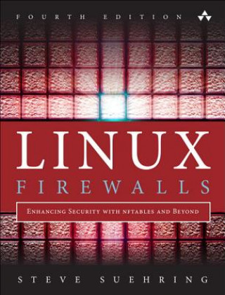 Carte Linux Firewalls Steve Suehring