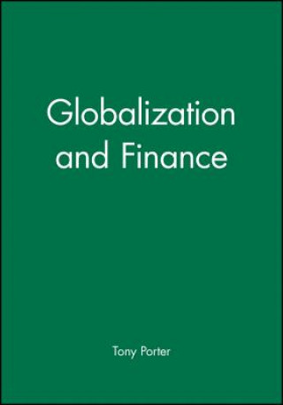 Könyv Globalization and Finance Tony Porter