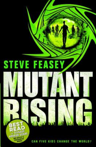Kniha Mutant Rising Steve Feasey