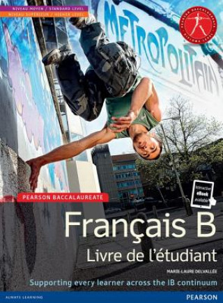 Könyv Pearson Baccalaureate Francais B new bundle (not pack) Marie-Laure Delvallee