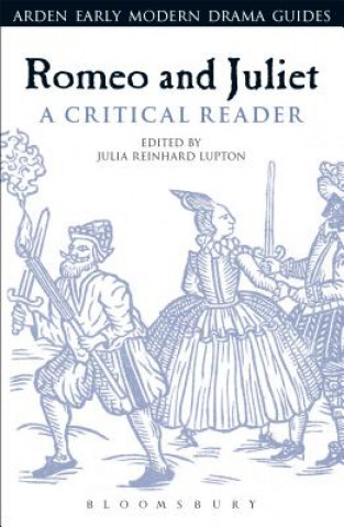 Kniha Romeo and Juliet: A Critical Reader 