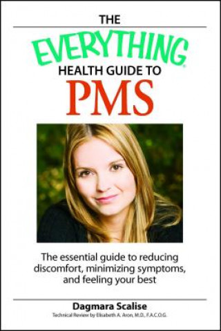 Książka Everything Health Guide to PMS Dagmara Scalis