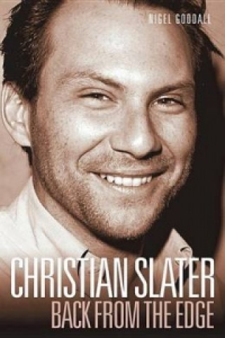 E-Book Christian Slater - Back from the Edge Nigel Goodall