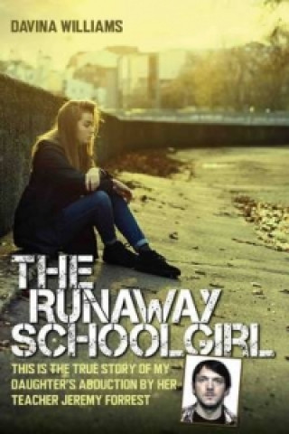 Βιβλίο Runaway Schoolgirl Davina Williams