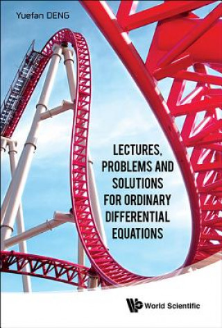 Buch Lectures, Problems And Solutions For Ordinary Differential Equations Yuefan Deng