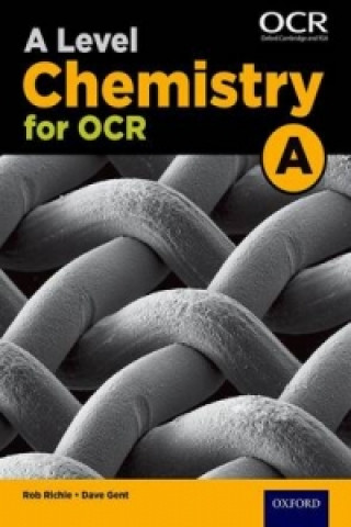 Carte A Level Chemistry for OCR A Student Book Rob Ritchie