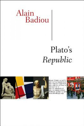 Könyv Plato's Republic Alain Badiou