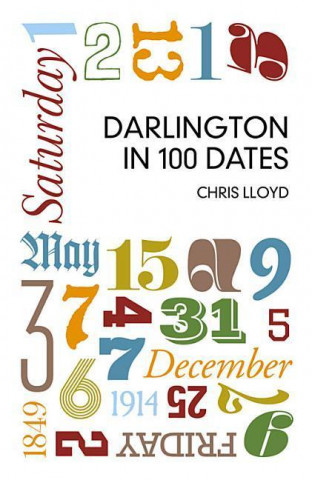 Carte Darlington in 100 Dates Chris Lloyd