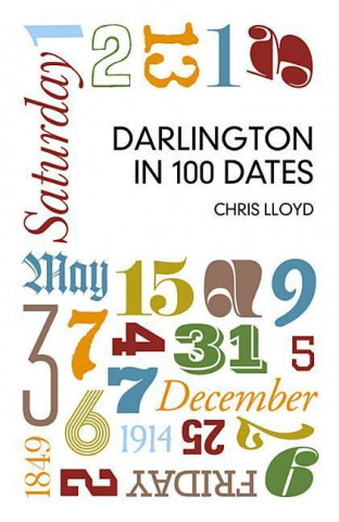 Kniha Darlington in 100 Dates Chris Lloyd