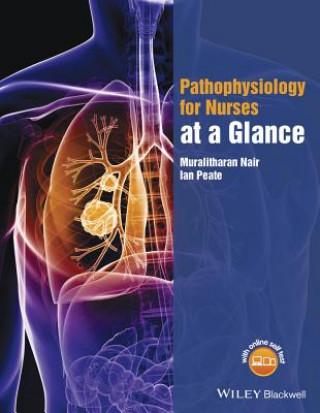 Kniha Pathophysiology for Nurses at a Glance Muralitharan Nair