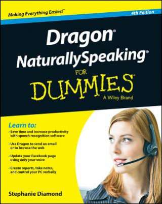 Kniha Dragon Naturally Speaking For Dummies Stephanie Diamond