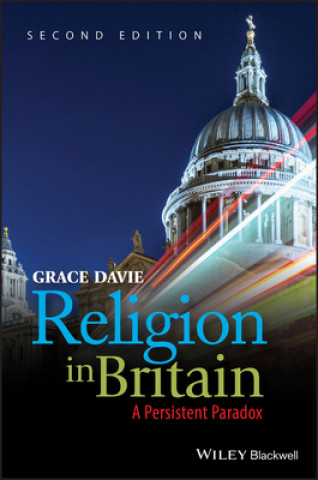 Livre Religion in Britain - A Persistent Paradox 2e Grace Davie