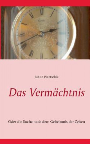 Book Vermachtnis Judith Pientschik