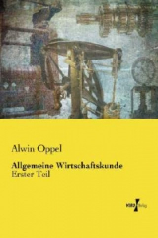 Carte Allgemeine Wirtschaftskunde Alwin Oppel