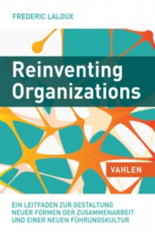 Carte Reinventing Organizations Frederic Laloux