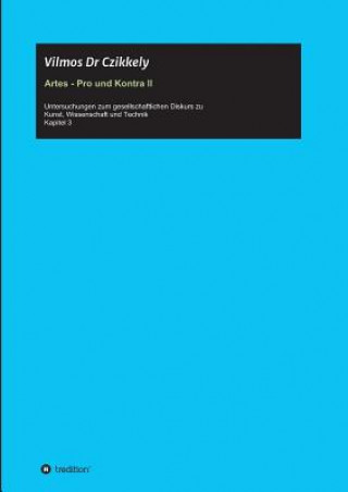Kniha Artes - Pro Und Kontra II Vilmos Dr Czikkely