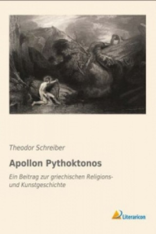 Libro Apollon Pythoktonos Theodor Schreiber