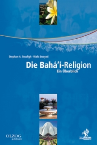Carte Die Bahá'í-Religion Stephan A Towfigh