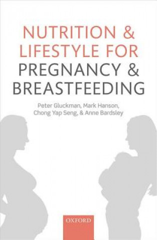 Carte Nutrition and Lifestyle for Pregnancy and Breastfeeding Peter Gluckman