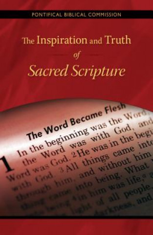 Könyv Inspiration and Truth of Sacred Scripture Pontifical Biblical Commission